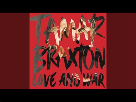 Tamar Braxton Love And War Tracklist