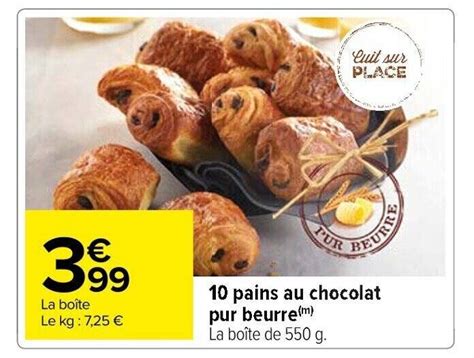 Promo Pains Au Chocolat Pur Beurre M Chez Carrefour