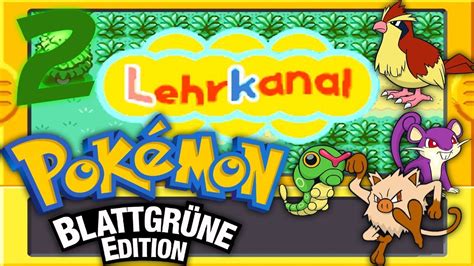 Let s Play Pokémon Blattgrün Tipps für Anfänger in Vertania City