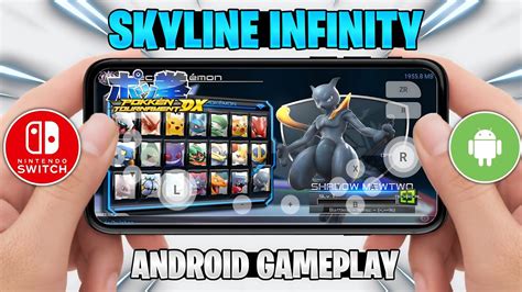 Skyline Infinity Emulator Android Pokkén Tournament DX Switch