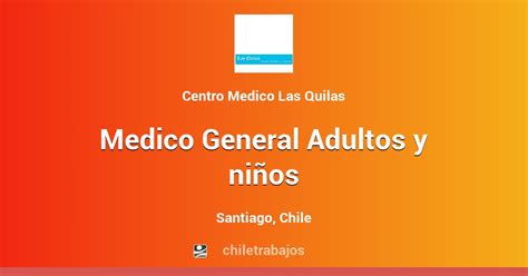 Medico General Adultos y niños Santiago Chiletrabajos