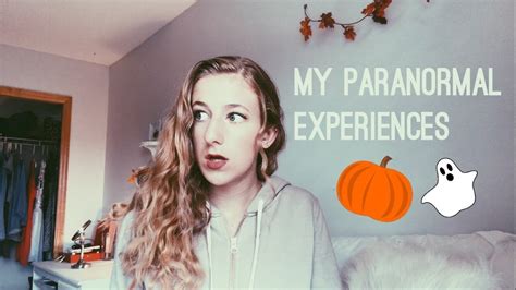 My Paranormal Experiences Storytime Youtube