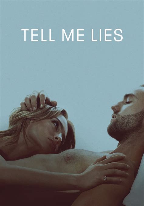 Tell Me Lies Watch Tv Series Streaming Online