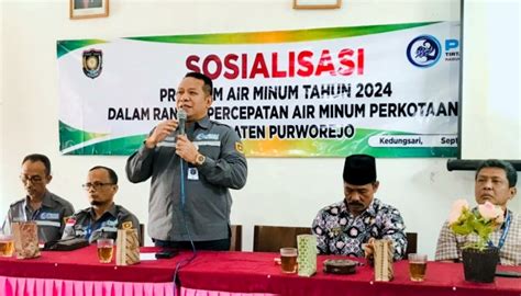 Pdam Purworejo Sosialisasikan Program Percepatan Penyediaan Air Minum