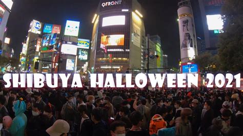 Shibuya Halloween 2021 October 31【渋谷ハロウィン2021 10月31日】 Youtube