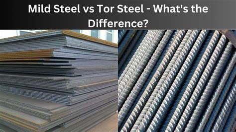 Mild Steel vs Tor Steel - What's the Difference?