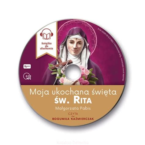 Św Rita Moja ukochana święta Audiobook CD 560949 Delectio