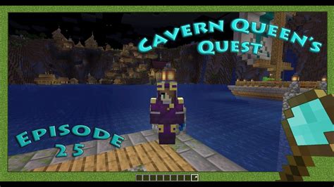 Cavern Queens Quest Minecraft Let S Play Ep Youtube