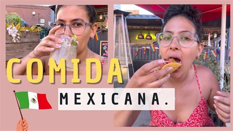 Probando Comida Mexicana Por Primera Vez Yune M Xico