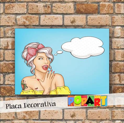 Placa Decorativa Pop Art Elo Produtos Especiais