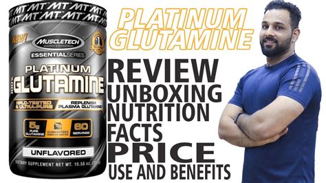 MuscleTech Platinum Glutamine Review Unboxing Price Dosage Price