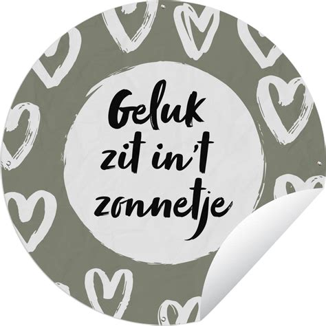 Tuincirkel Tekst Geluk Zit In T Zonnetje Quotes Geluk Zon