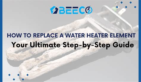 How To Replace A Water Heater Element