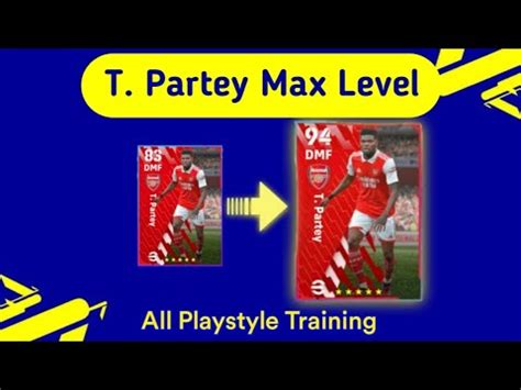 How To Train 96 Rated Arsenal Club Selection T Partey Max Level With 99