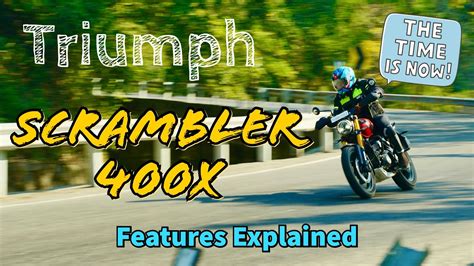 Triumph Scrambler 400X Features Explained Ownership Walkaround