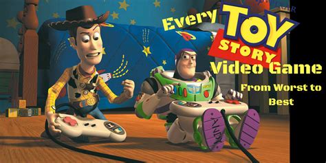 Toy Story Video Games Ranked From Worst To Best Tips From The Magical