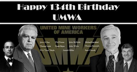 Celebrating Years Of United Mine Workers Of America A Legacy Of