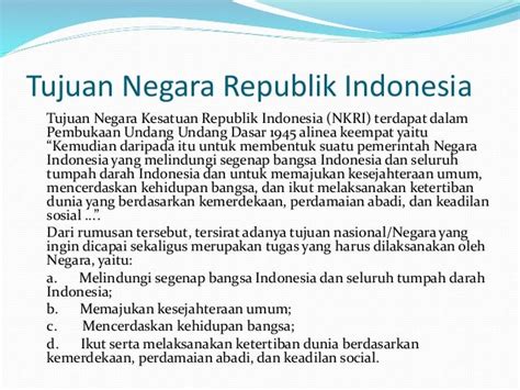 Sebutkan Tujuan Negara Kesatuan Republik Indonesia