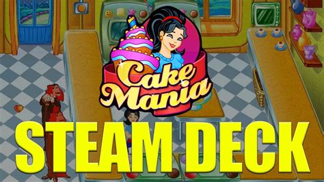 Cake Mania On Steam Deck Youtube