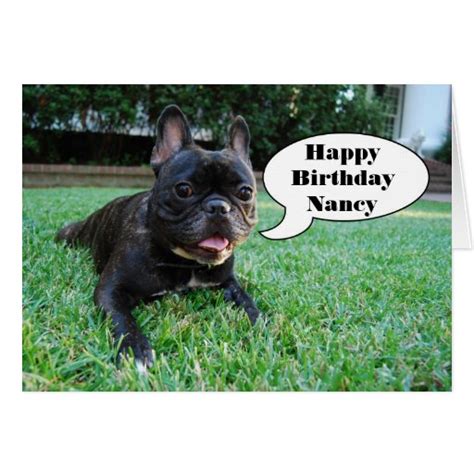 Nancy Happy Birthday French Bulldog Card | Zazzle