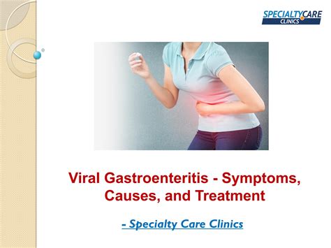 Viral Gastroenteritis - Symptoms, Causes, and Treatment by Specialty ...