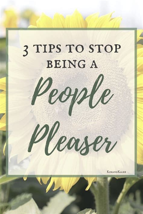 People Pleasing 3 Tips To Stop Being A People Pleaser People