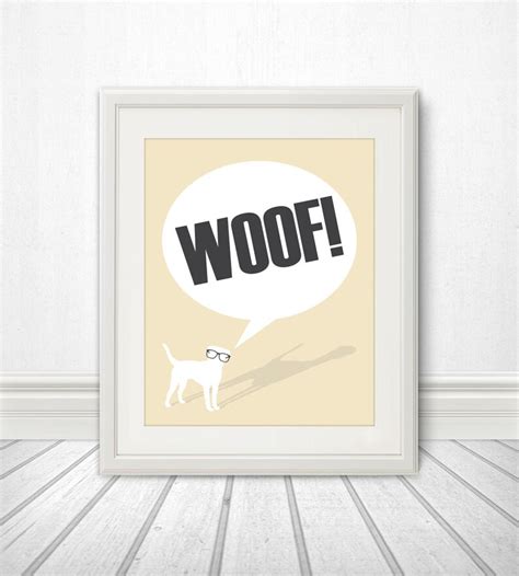 Woof Dog Print Dog Art Dog Poster Dog Sign Puppy Puppy Etsy