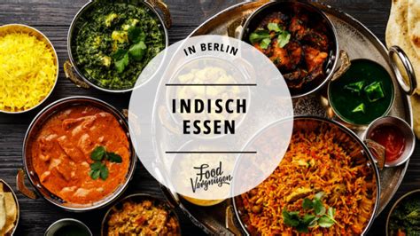 Restaurants In Denen Ihr Richtig Gut Indisch Essen K Nnt Mit