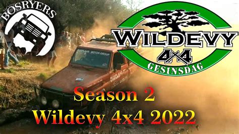 Bosryers Season 2 Wildevy 4x4 Competition 2022 Youtube