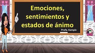 Emociones vs Estados de Ánimo Cuál es la diferencia Gip Mendoza