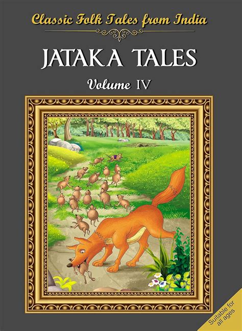 Buy Classic Folk Tales From India Jataka Tales Vol 4 Book Online At