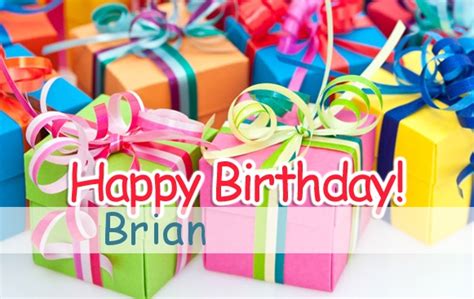 Happy Birthday Brian pictures congratulations.