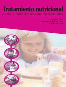 Tratamiento Nutricional De Los Errores Innatos Del Metabolismo