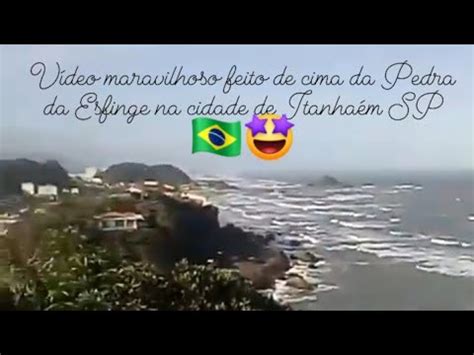 Vídeo do morro da Pedra da Esfinge na cidade de Itanhaém SP BR YouTube