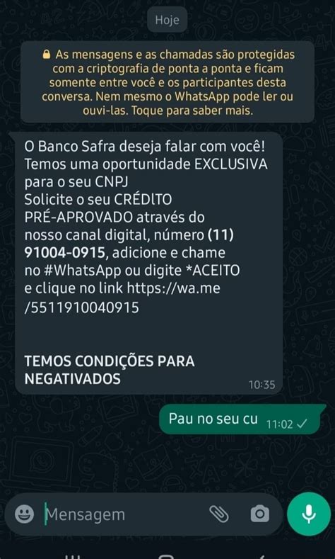 Hoje As mensagens e as chamadas são protegidas a criptografia de