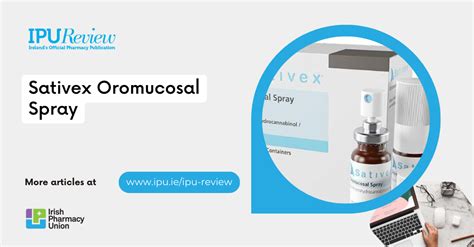 Sativex Oromucosal Spray - IPU