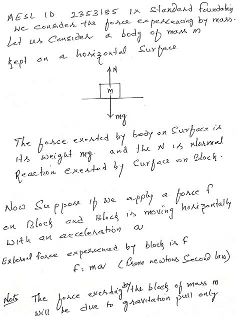 To Calculate The Force Exerted By An Object Should We Take The Mass Of