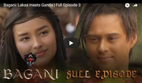 Watch BAGANI: Full Episode 3, LAKAS Meets Ganda [High Quality Video Resolution] - AttractTour