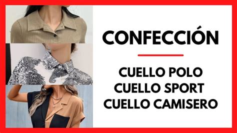 Como Coser Tipos De Cuello Sport Camisero Y Polo