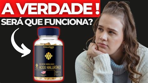 Hialuroni Caps A Verdade Hialuroni Caps Funciona Hialuroni Caps