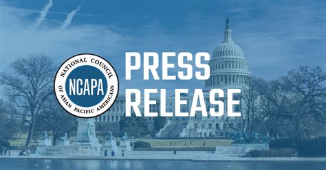 Ncapa Celebrates Aanhpi Heritage Month With The Release Of Policy