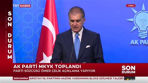 TRT HABER on Twitter RT trthabercanli AK Parti Sözcüsü Ömer Çelik