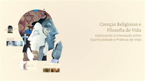 Crenças Religiosas E Filosofias De Vida