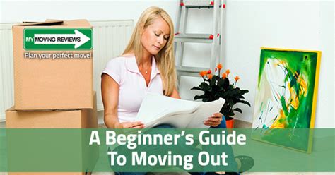 A Beginner’s Guide To Moving Out