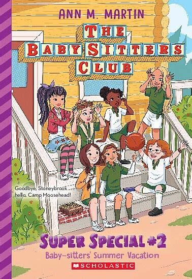 Baby Sitters Summer Vacation The Baby Sitters Club Super Special