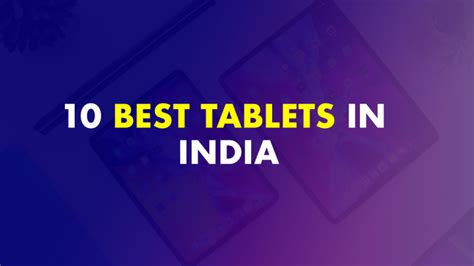 10 Best Tablets In India - (Latest November 2022)