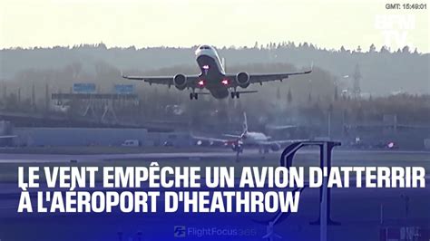 Royaume Uni le vent empêche un avion d atterrir à l aéroport d Heathrow