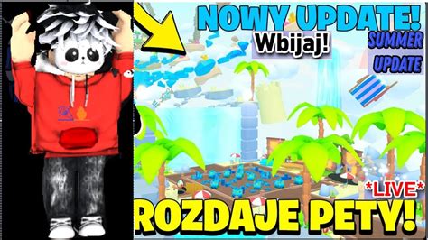 Nowy Wakacyjny Update W Pet Simulator Rozdajemy Pety