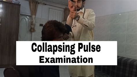 Collapsing Pulse |Clinical Examination|Causes|Pathology|#vascular - YouTube