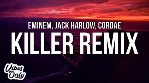 Eminem Killer Remix Lyrics Ft Jack Harlow And Cordae Youtube